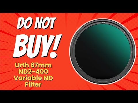 Urth 67mm ND2-400 Variable ND Filter Review | 9 Reasons Not to Buy 🚫