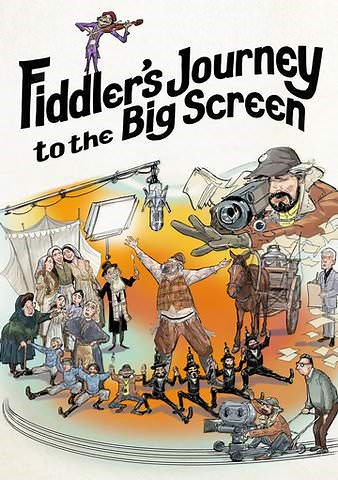 Fiddler's Journey to the Big Screen