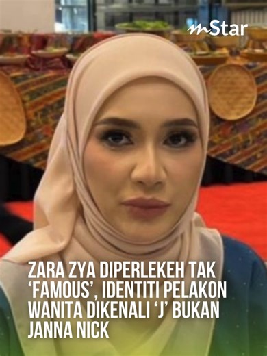 Zara Zya diperlekeh tak ‘famous’, identiti pelakon wanita dikenali ‘J’ bukan Janna Nick #sembangentertainment #mStar #zarazya