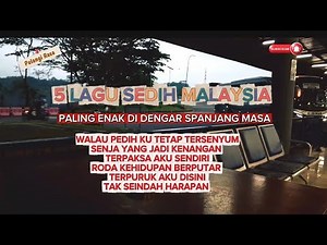 5 Lagu Malaysia Sedih Paling Enak Didengar Sepanjang Masa | Bikin Hati Ikut Menangis