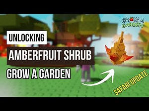 Amber Fruit Shrub Review - Is It Worth It in Grow a Garden Safari Update?