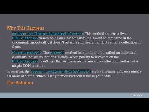Fixing the Uncaught TypeError: element.remove is not a function Error in JavaScript