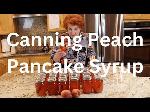 Canning Peach Pancake Syrup