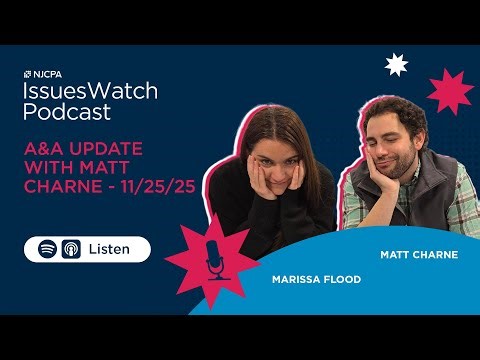 A&A Update with Matt Charne - 11/25/25 | IssuesWatch Podcast