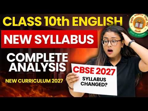CBSE Class 10 English New Syllabus 🚨 New Curriculum & Exam Pattern | CBSE 2027 | Nikita Singh