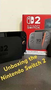 Unboxing the Nintendo Switch 2 🎮