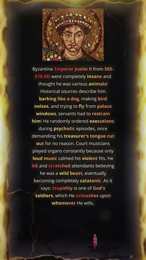 Byzantine Emperor Justin II Thought He Was Animals