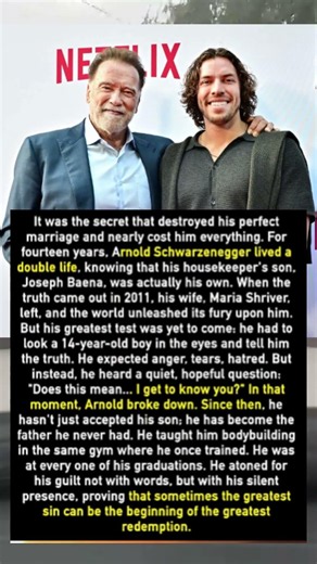 How Arnold Schwarzenegger Rebuilt a Relationship With His Son