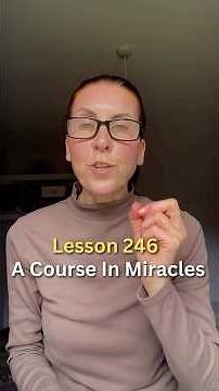 ACIM Lesson 246 #acim #shorts