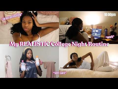 My Realistic College Night Routine