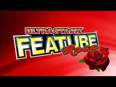 Ultra Stack Feature Rose Slot - NICE BONUS!