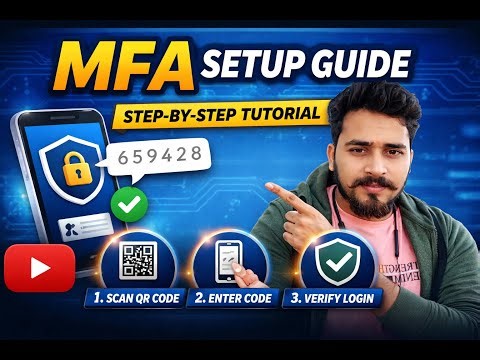 MFA Setup User End | Step-by-Step Guide