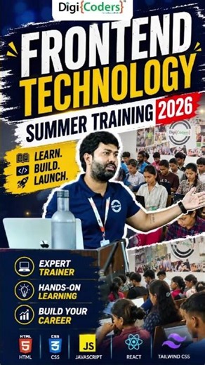 𝐅𝐫𝐨𝐧𝐭𝐞𝐧𝐝 𝐓𝐞𝐜𝐡𝐧𝐨𝐥𝐨𝐠𝐲 𝐒𝐮𝐦𝐦𝐞𝐫 𝐓𝐫𝐚𝐢𝐧𝐢𝐧𝐠 𝟐𝟎𝟐𝟔 𝐚𝐭 𝐃𝐢𝐠𝐢𝐂𝐨𝐝𝐞𝐫𝐬 | 𝐋𝐞𝐚𝐫𝐧 𝐑𝐞𝐚𝐜𝐭, 𝐉𝐚𝐯𝐚𝐒𝐜𝐫𝐢𝐩𝐭 & 𝐖𝐞𝐛 𝐃𝐞𝐯𝐞𝐥𝐨𝐩𝐦𝐞𝐧𝐭
