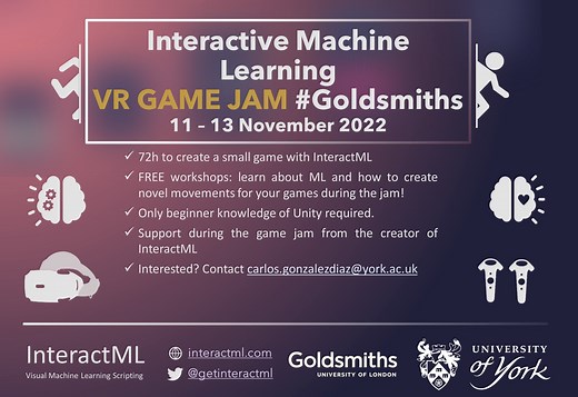 Interactive Machine Learning VR Game Jam @Goldsmiths #November2022