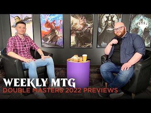 Weekly MTG | Double Masters 2022 Previews
