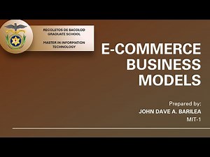 E COMMERCE - Business Models (B2B, B2C, C2C, C2B)