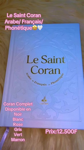 Coran Complet en Plusieurs Couleurs et Langues