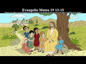 Reflexión para Niños | Evangelio Mateo 19 13-15 | 19 Agosto 2023