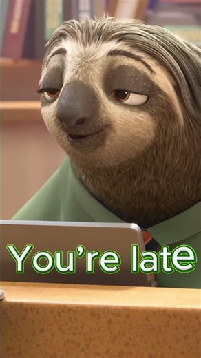 You’re Late… VERY Late 💀 | Zootopia Sloth Scene #zootopia