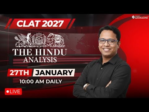 CLAT 2027 Preparation | The Hindu Analysis | Daily Current Affairs | Pankaj Sir | LegalEdge