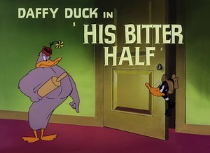 【动画短片】达菲鸭 His Bitter Half 1950