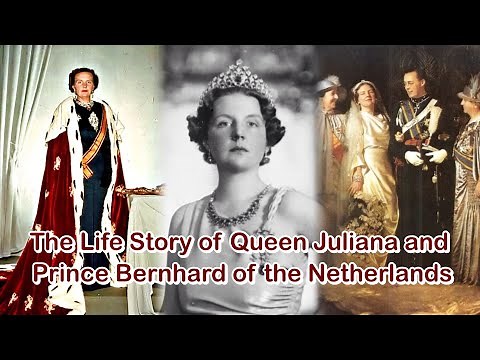 The Life Story of Queen Juliana and Prince Bernhard of the Netherlands