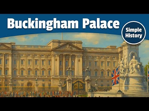 The History of Buckingham Palace | Simple History