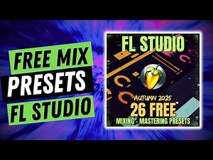 September Free FL Studio Mixing and Mastering Presets