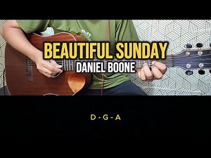 Beautiful Sunday - Daniel Boone | Easy Guitar Tutorial