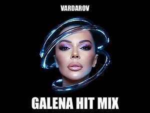 GALENA HIT MIX | ГАЛЕНА ХИТ МИКС | 2025