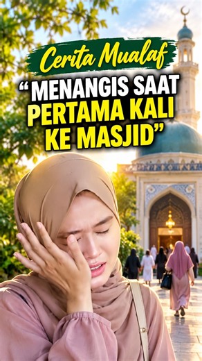 TANGISAN MUALAF SAAT KE MASJID #mualaf #masukislam #kisahmualaf #muallaf