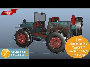 Simple Car Rig in Maya - with Advanced Skeleton / Vehicle Rigging
