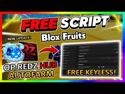 [🌐 Control ] Blox Fruits Script *NO KEY* - REDZ HUB, AUTOFARM, FRUIT RAIN + More!