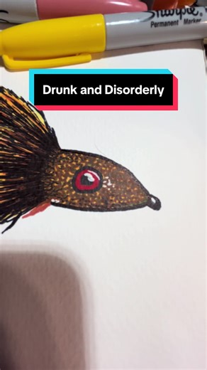 Saturday night doodles. The Drunk and Disorderly with @Sharpie pens. #streamersoftiktok #artistsoftiktok #sharpieart #flyfishing #flyfishingnation