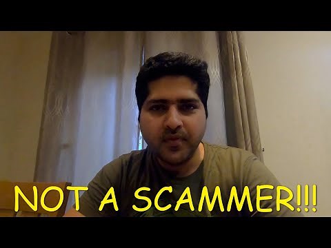 MY NAME IS AMIT CHAUHAN AND I AM NOT A SCAMMER !!!!