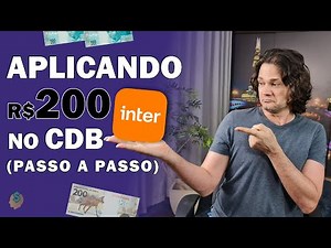 Passo a passo: Como realizar aplicações no CDB através do Banco Inter