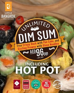For only AED 96( 5% VAT) per person get UNLIMITED Dim Sum and Hot Pot served along with Crispy Duck, Sizzling Prawns, Rice, Noodles, and free-flowing hot tea served. Join us at any of our 6 locations across town all day from Sunday to Wednesday and also get a chance to WIN a luxury 2 Nights staycation at a 5-star hotel in UAE. To know more about the deal visit us at www.littlebangkok.com/promotions | Little Bangkok