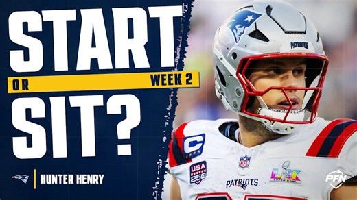 Hunter Henry Fantasy Week 2 Start or Sit: Bench Him Until October