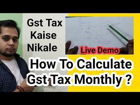 How To Calculate Gst Tax Monthly | Sale And Purchase | Gst Tax Kaise Nikale | Live Calculation/Demo