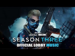 Warzone Cold War Season 3 Lobby Music (Warzone - Cold War / Multiplayer Menu Theme) - FULL VERSION