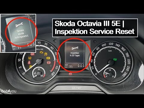 Skoda Octavia III 5E - Inspection Service Reset | DIY | How To | TUTORIAL