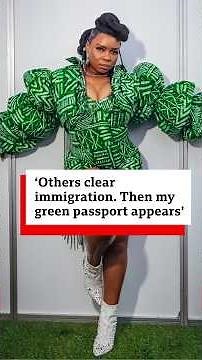 ‘Others clear immigration. Then my green passport appears’ - BBC Africa #YemiAlade #passportindex
