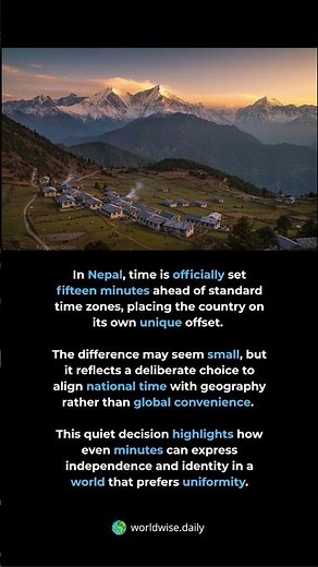 The country that chose its own time. Nepal uses a unique time offset that differs fro...