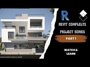 Revit Complete Project Series - Part 1 | Revit Tutorial |