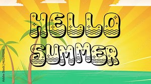 Hello summer lettering dynamic motion graphics, colors of summer (smaller text)
