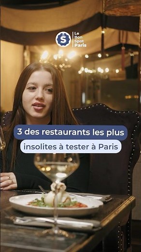 3 des restaurants les plus insolites de Paris