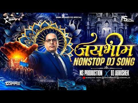 Non Stop Bhim Geete | Jay Bhim Nonstop Dj Song | Ambedkar Song Nonstop | Kuni Nahi Kel Bhal V May NS
