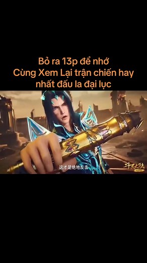 Trận Chiến Hay Nhất Đấu La Đại Lục