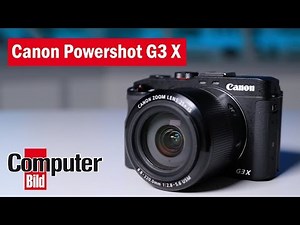 Canon Powershot G3 X: Superzoom-Kamera im Test