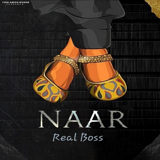 Naar - Real Boss: Song Lyrics, Music Videos & Concerts